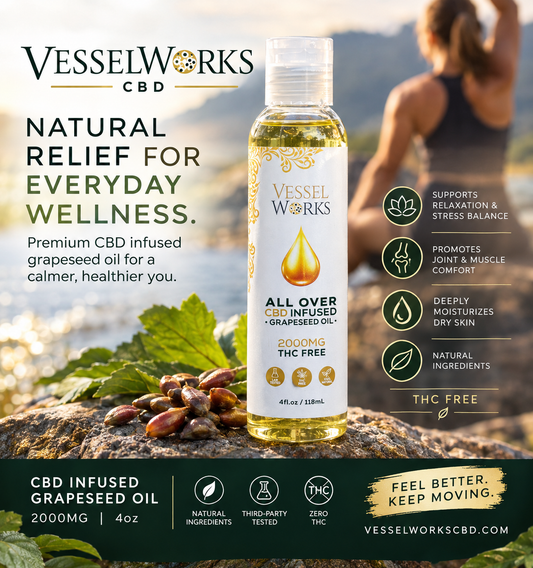 All Natural Vessel Works All Over CBD Grape seed Oil 4oz THC Free